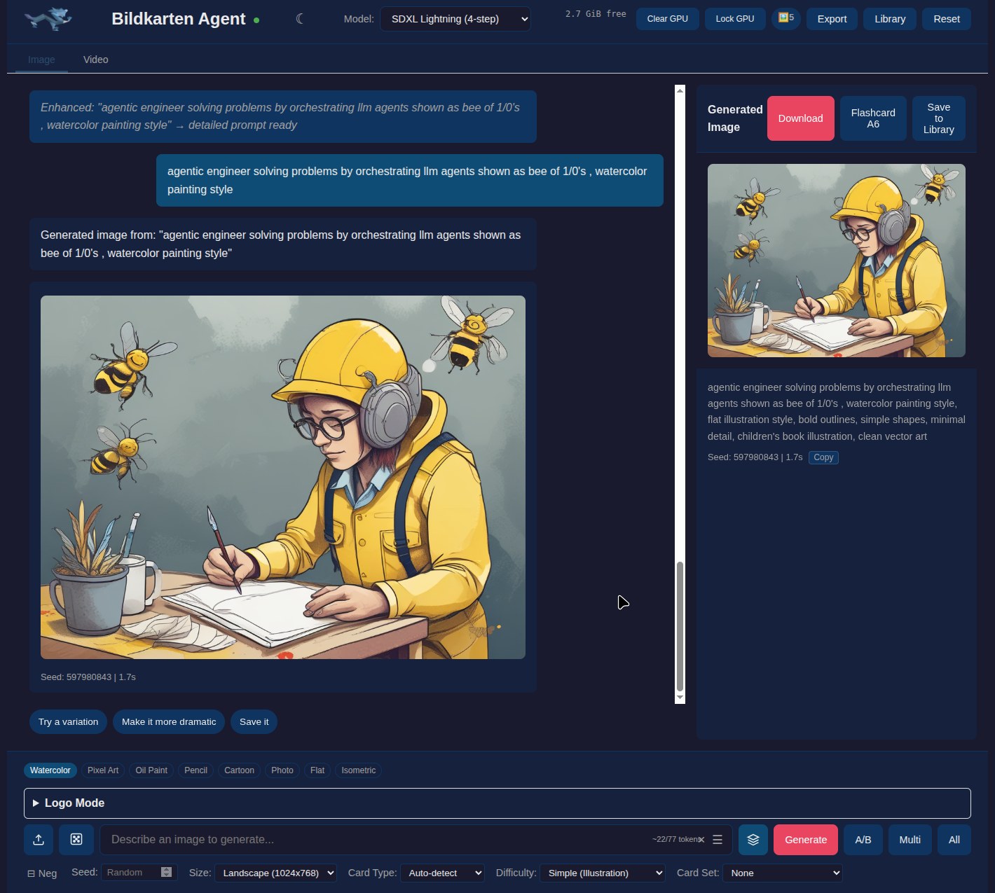 The Bildkarten Agent in use — a dark chat UI with a model selector (SDXL Lightning, 4-step), a row of style presets (Watercolor, Pixel Art, Oil Paint, Pencil, Cartoon, Photo, Flat, Isometric), a describe-an-image prompt box, and card controls for size, card type and difficulty. The generated card is a watercolour illustration of an agentic engineer at a desk surrounded by bees, from the prompt ‘agentic engineer solving problems by orchestrating llm agents shown as bee of 1/0’s, watercolor painting style’, rendered in 1.7s.